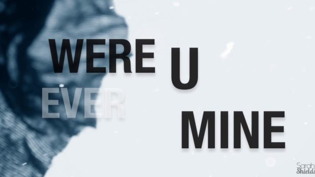 were u ever mine